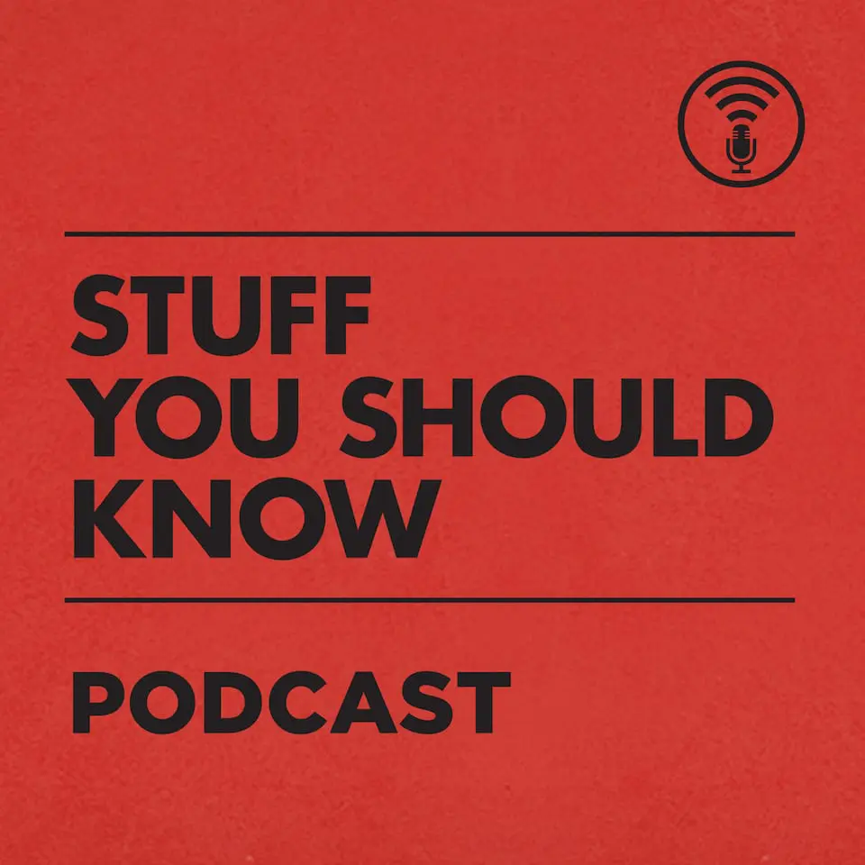 Stuff you should know