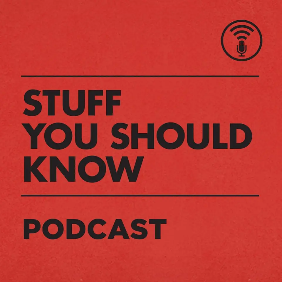Stuff you should know